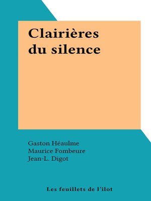 cover image of Clairières du silence